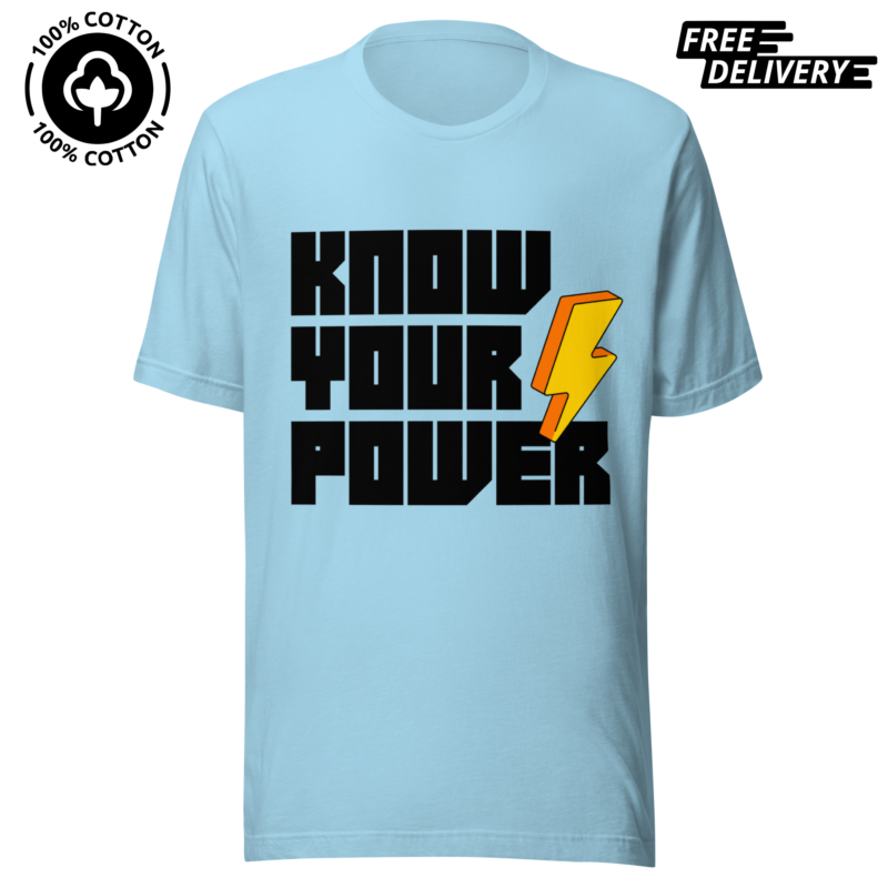Know Your Power Pure Cotton T-Shirt