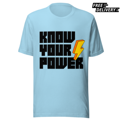 Know Your Power T-Shirt