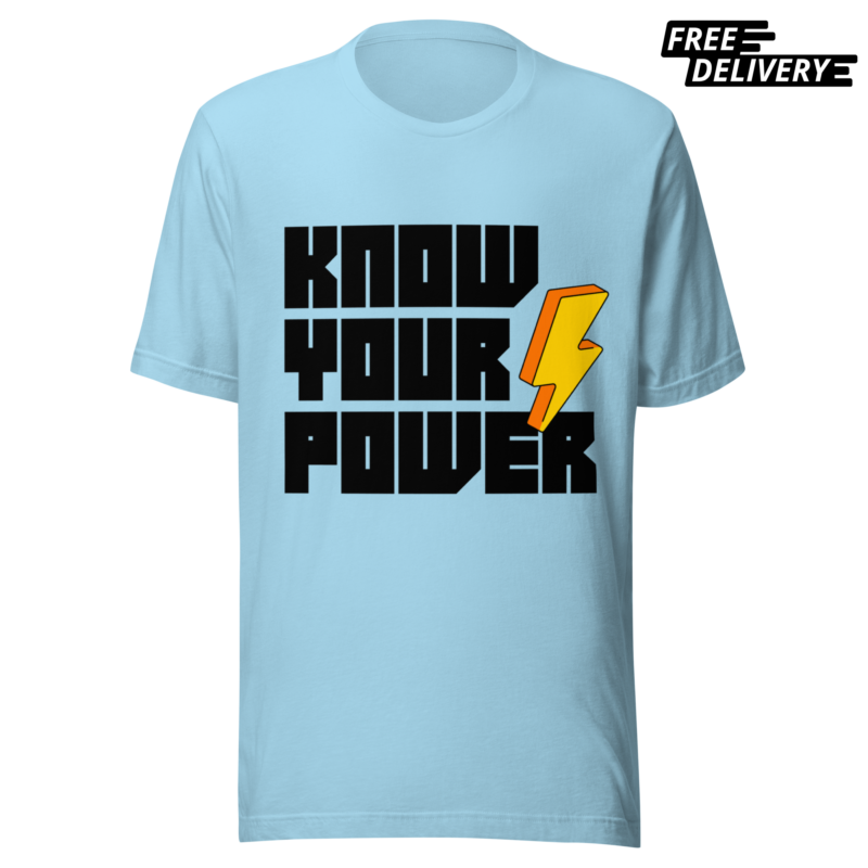 Know Your Power T-Shirt