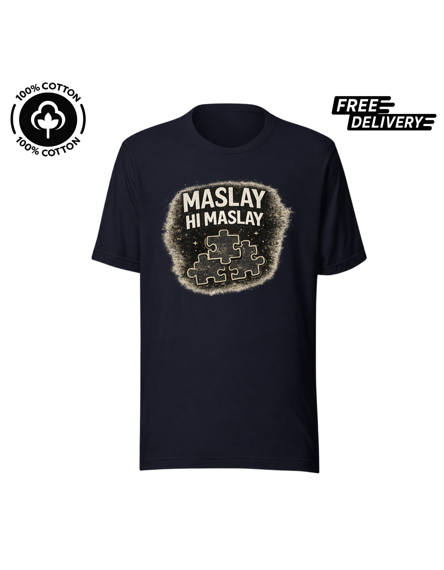 Maslay Hi Maslay Funny Desi T-Shirt – Pakistani Humor Tee