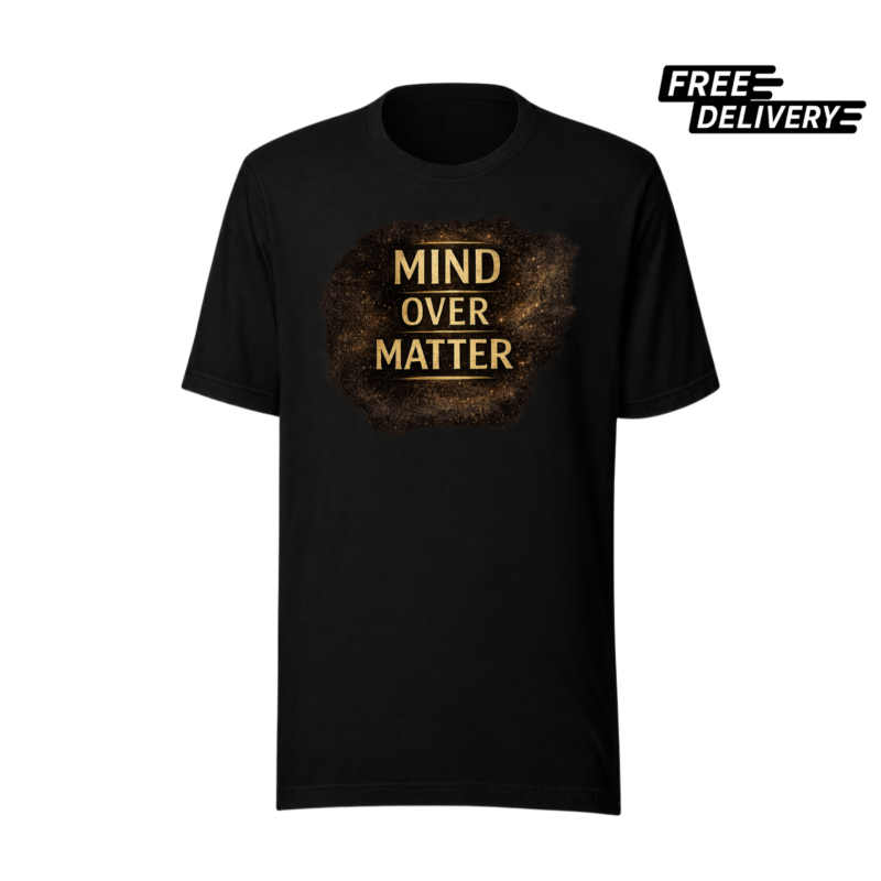Mind Over Matter Motivation T-Shirt – Inspirational Graphic Tee