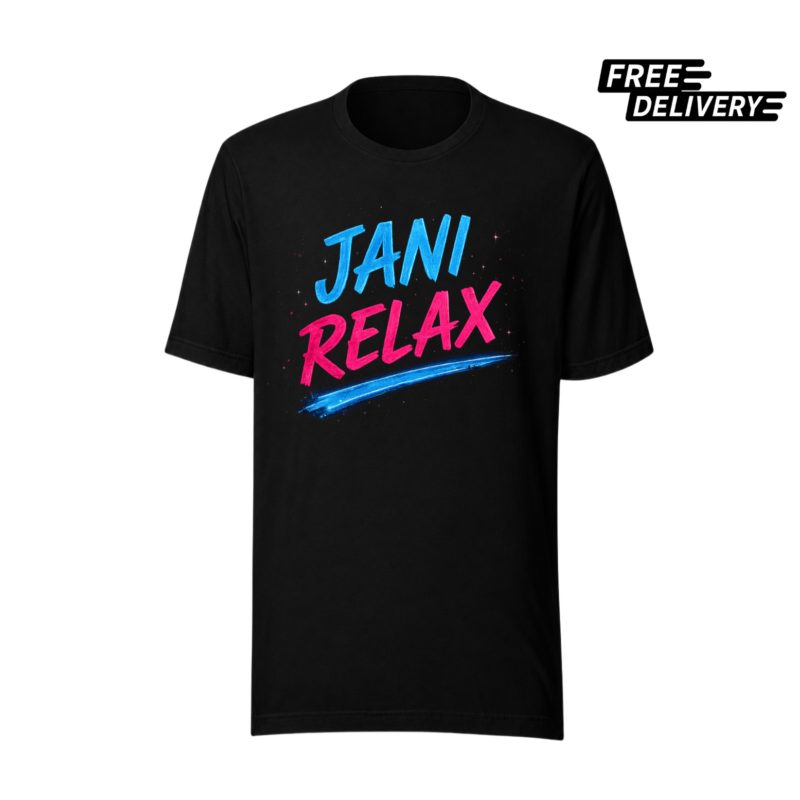 Jani Relax Pakistani T-Shirt – Desi Humor Graphic Tee
