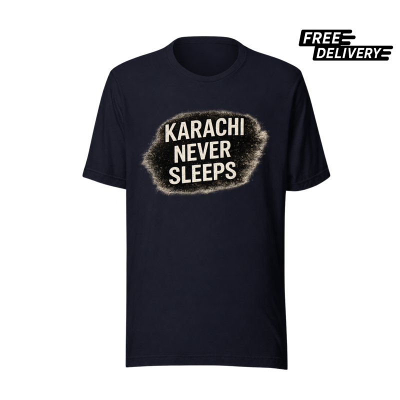 Karachi Never Sleeps T-Shirt – City Pride Graphic Tee